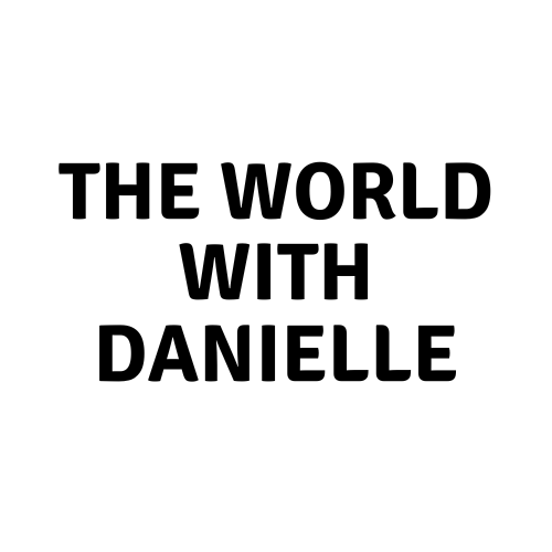 The World With Danielle