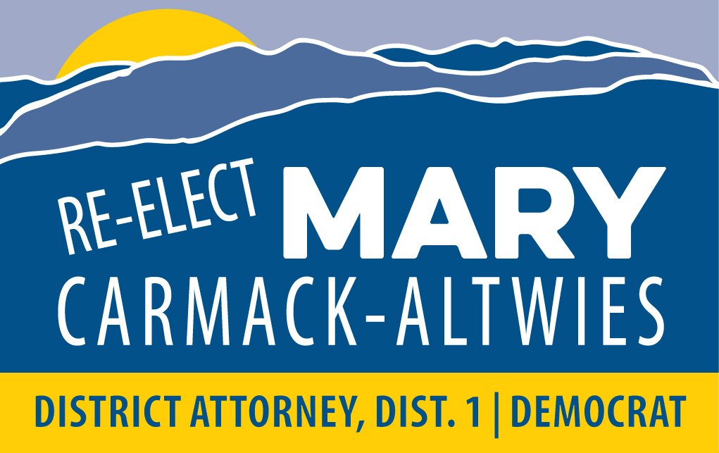 Mary Carmack-Altwies for District Attorney
