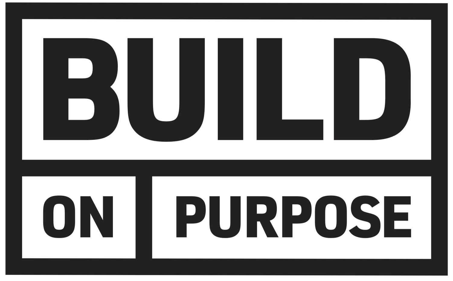 BUILD ON PURPOSE