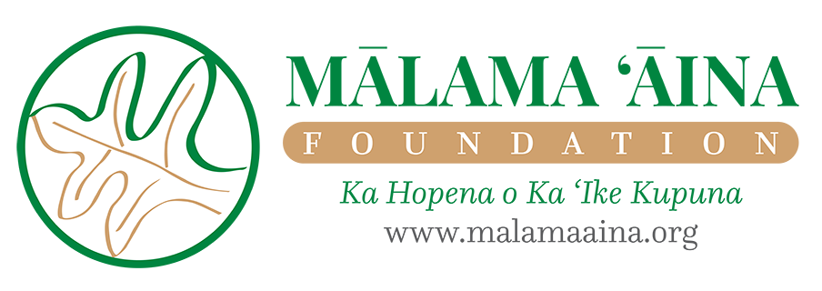  Mālama ‘Āina Foundation