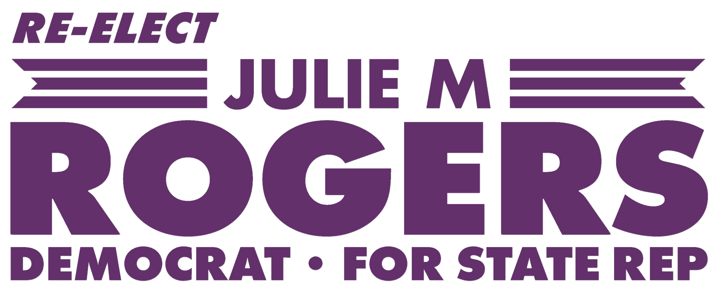 Julie Rogers for State Rep