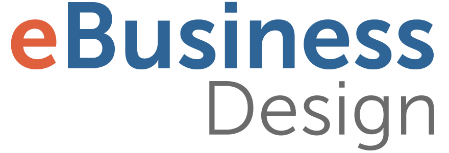 eBusinessDesign - Technology Strategy, Design, and Development