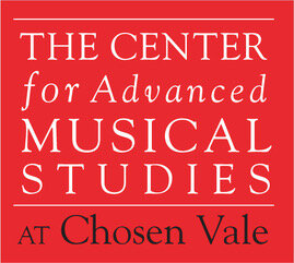 The Center for Advanced Musical Studies at Chosen Vale