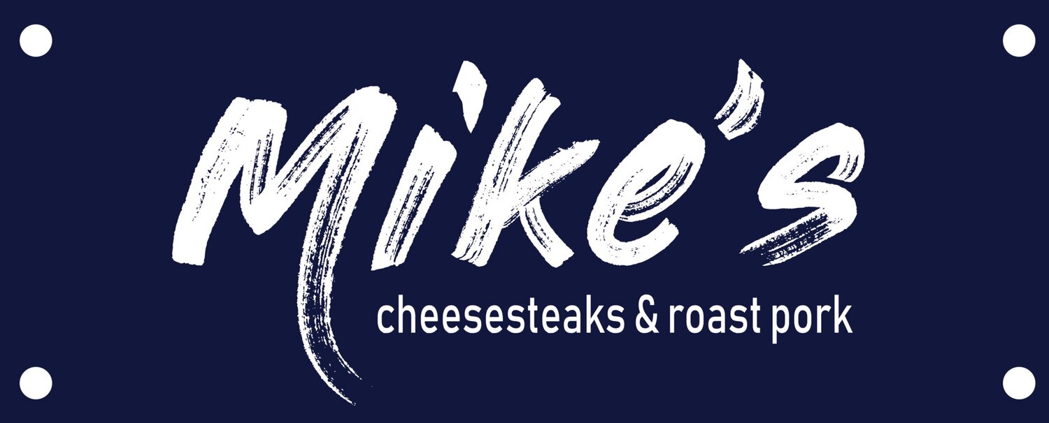 Mike's Cheesesteaks                                   & Roast Pork 