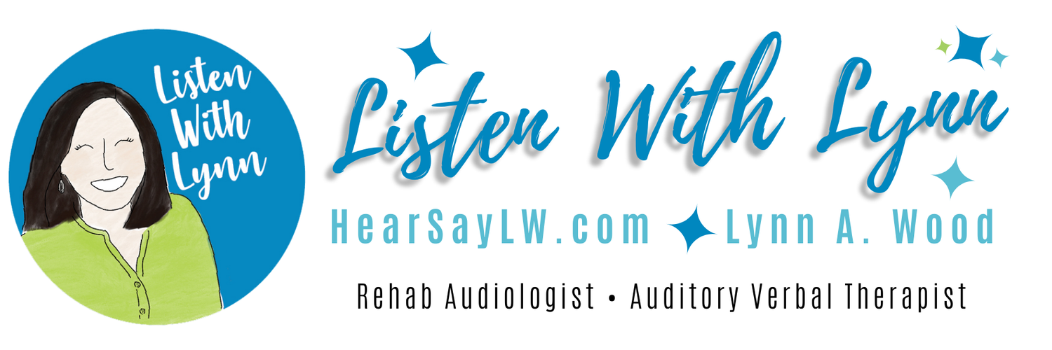 Lynn A. Wood Rehab Audiologist | Auditory Verbal Therapist |  HearSayLW