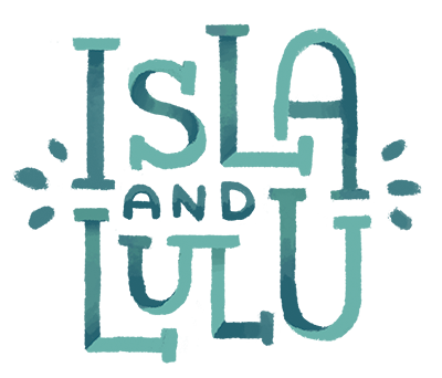 Isla and Lulu