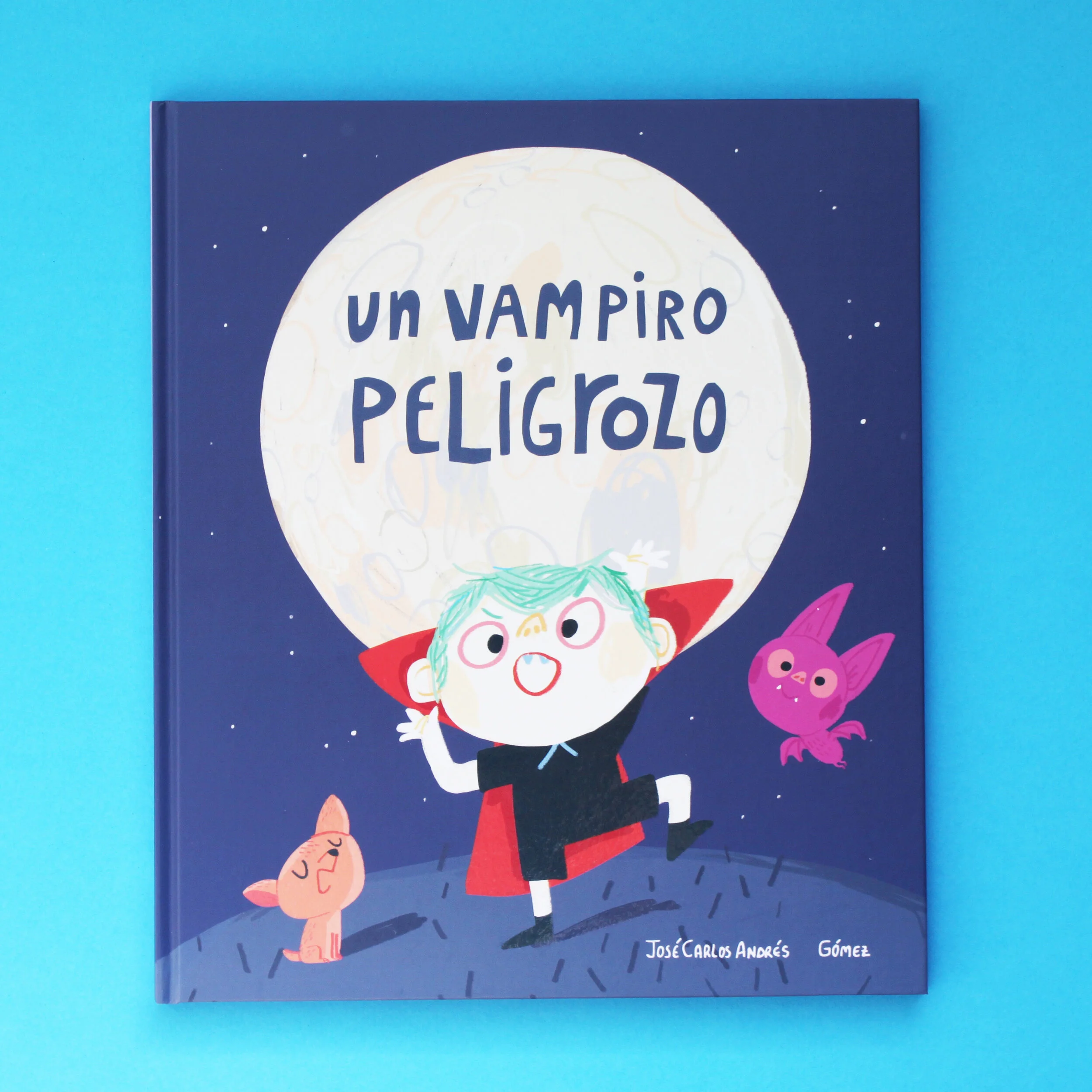 UN VAMPIRO MUY PELIGROZO — Cuéntamelo: Children Books in Spanish | Online Store UK UN VAMPIRO MUY PELIGROZO — Cuéntamelo: Children Books in Spanish | Online Store UK