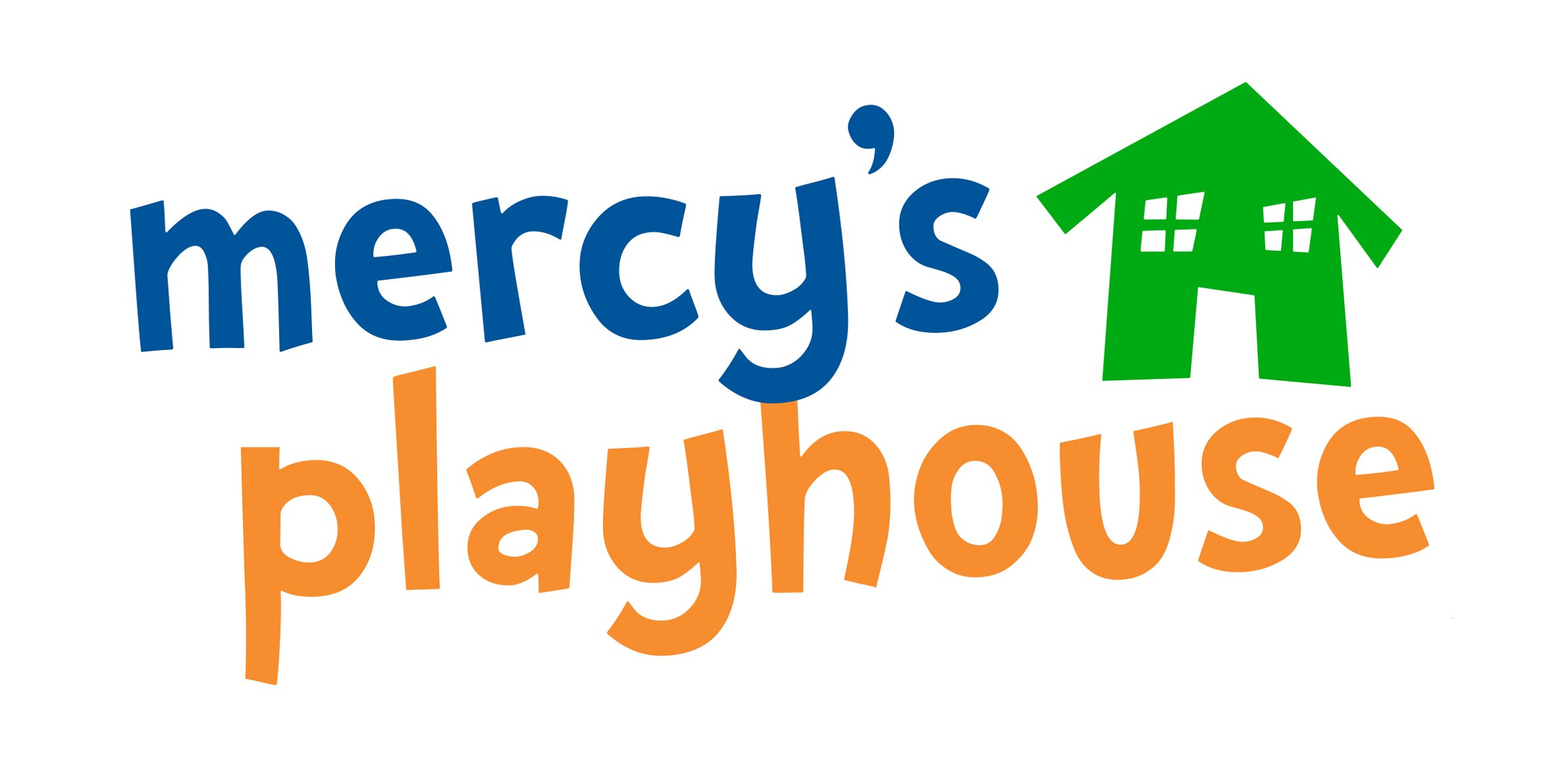 Mercy&#39;s Playhouse