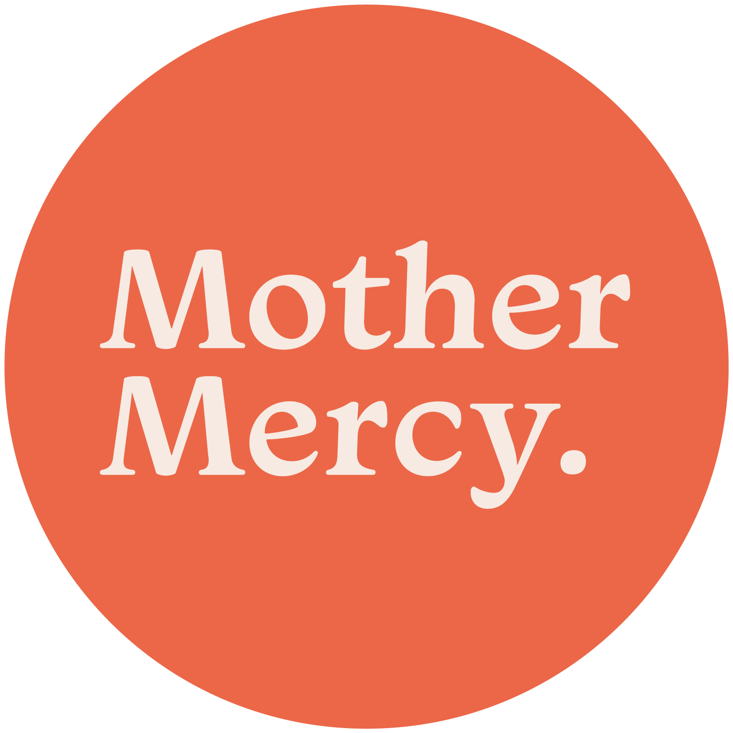 Mother Mercy 