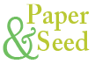 Paper &amp; Seed