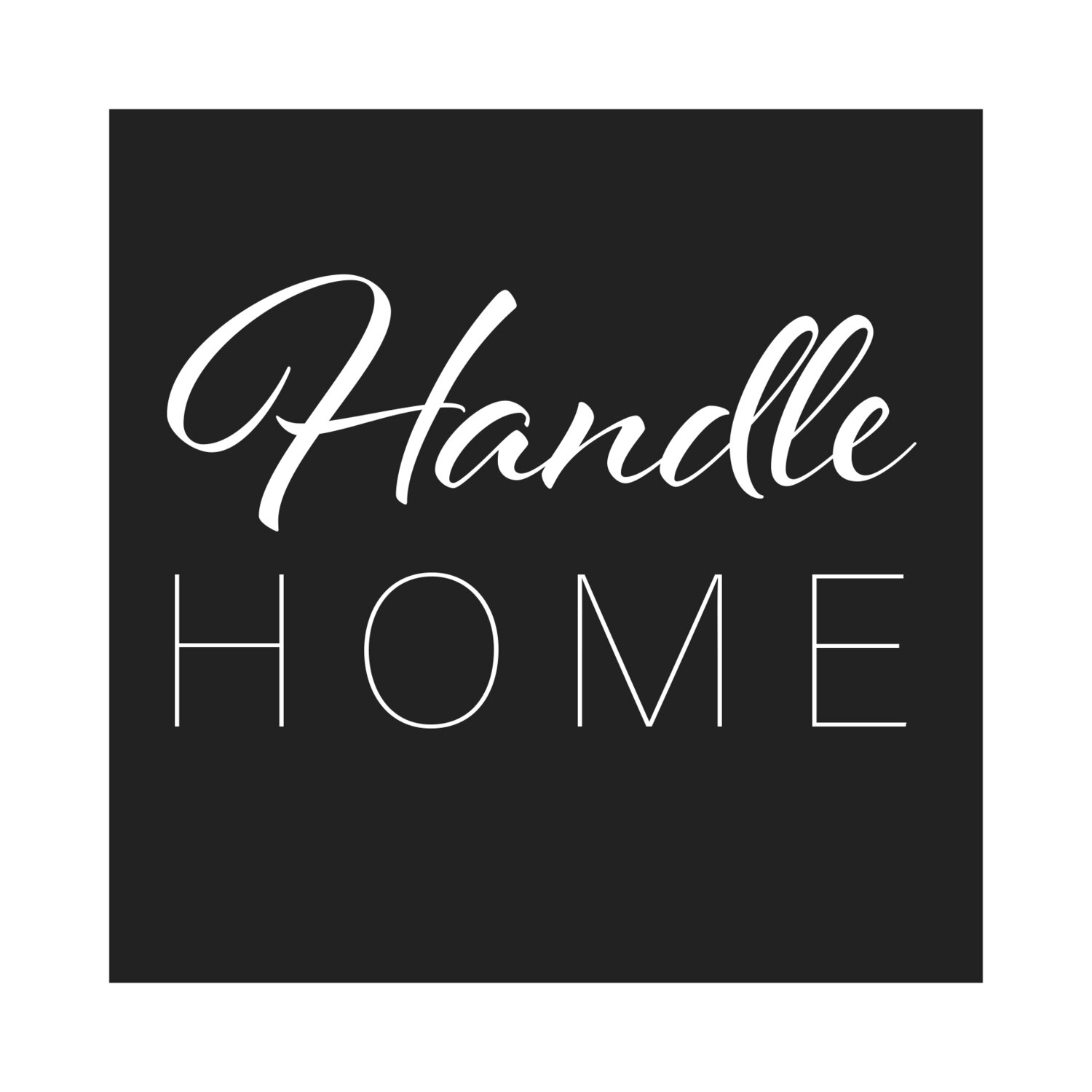 Handle Home