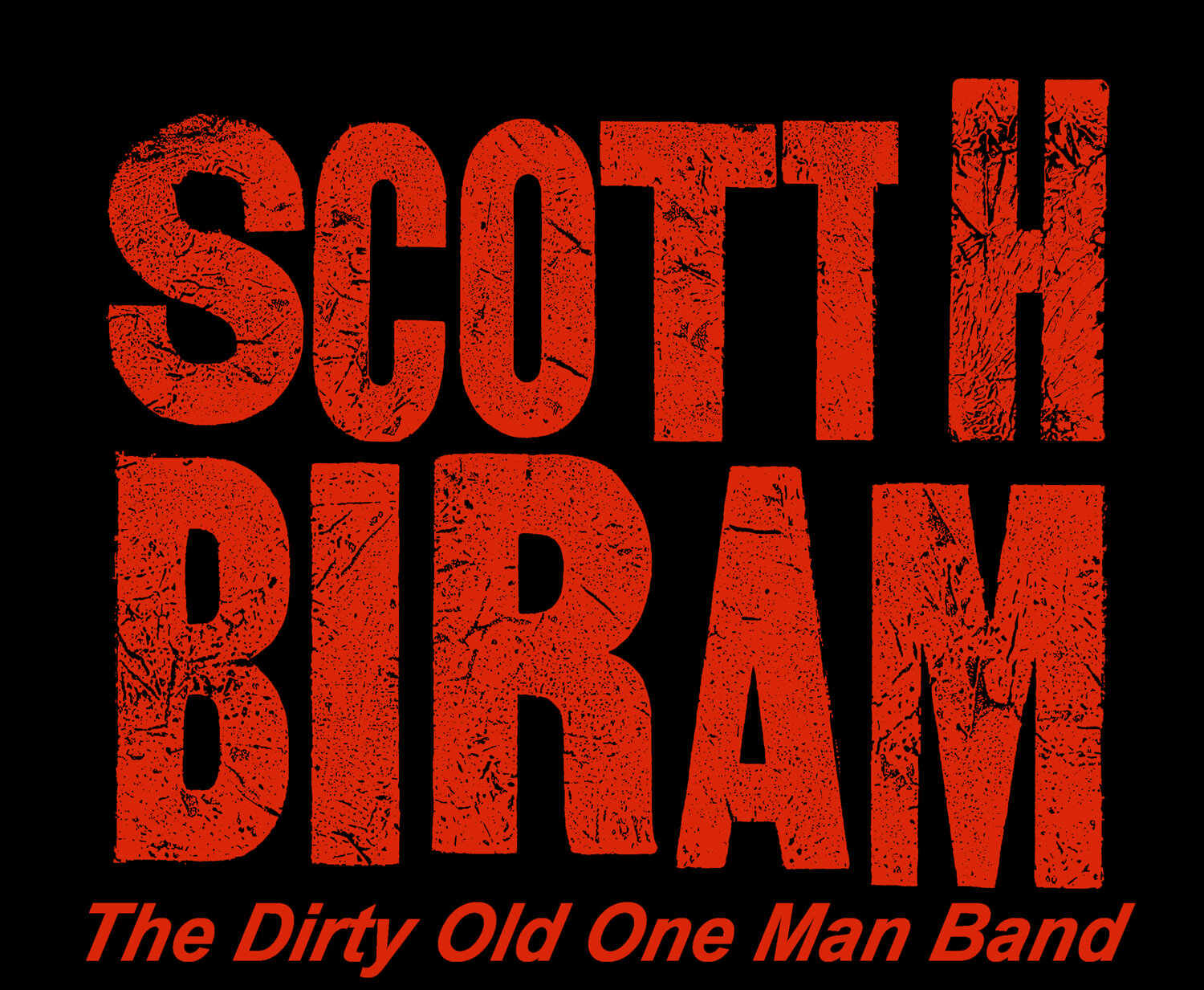 Scott H. Biram - The Dirty Old One Man Band - Official Site