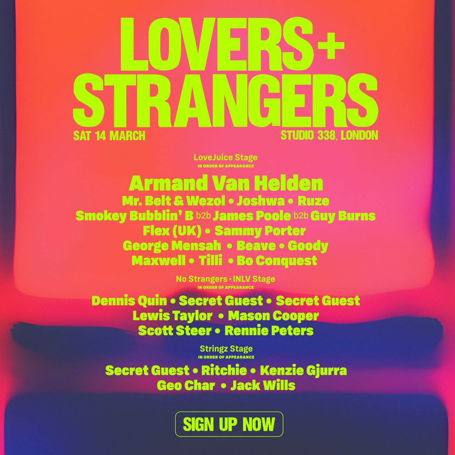 LoveJuice x No Strangers - Lovers + Strangers with Armand Van Heldan at Studio 338 London