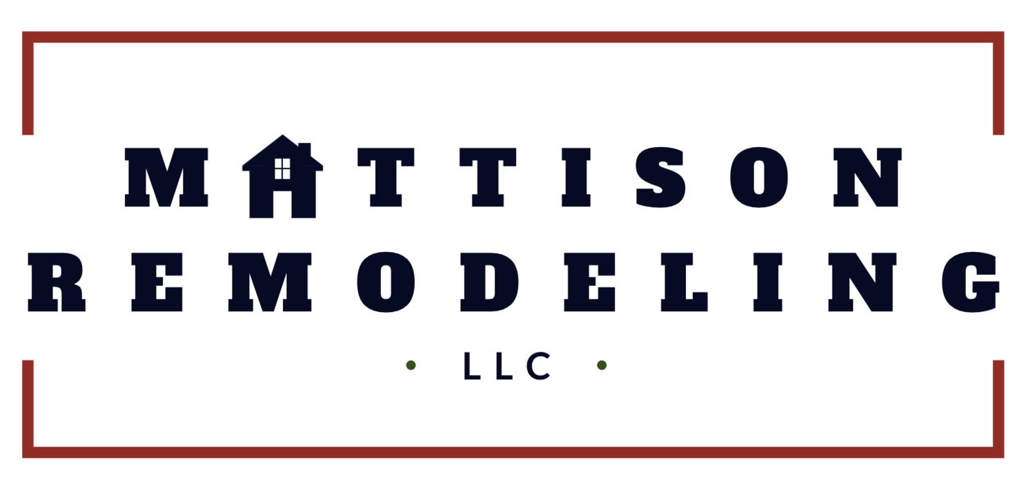 Mattison Remodeling LLC