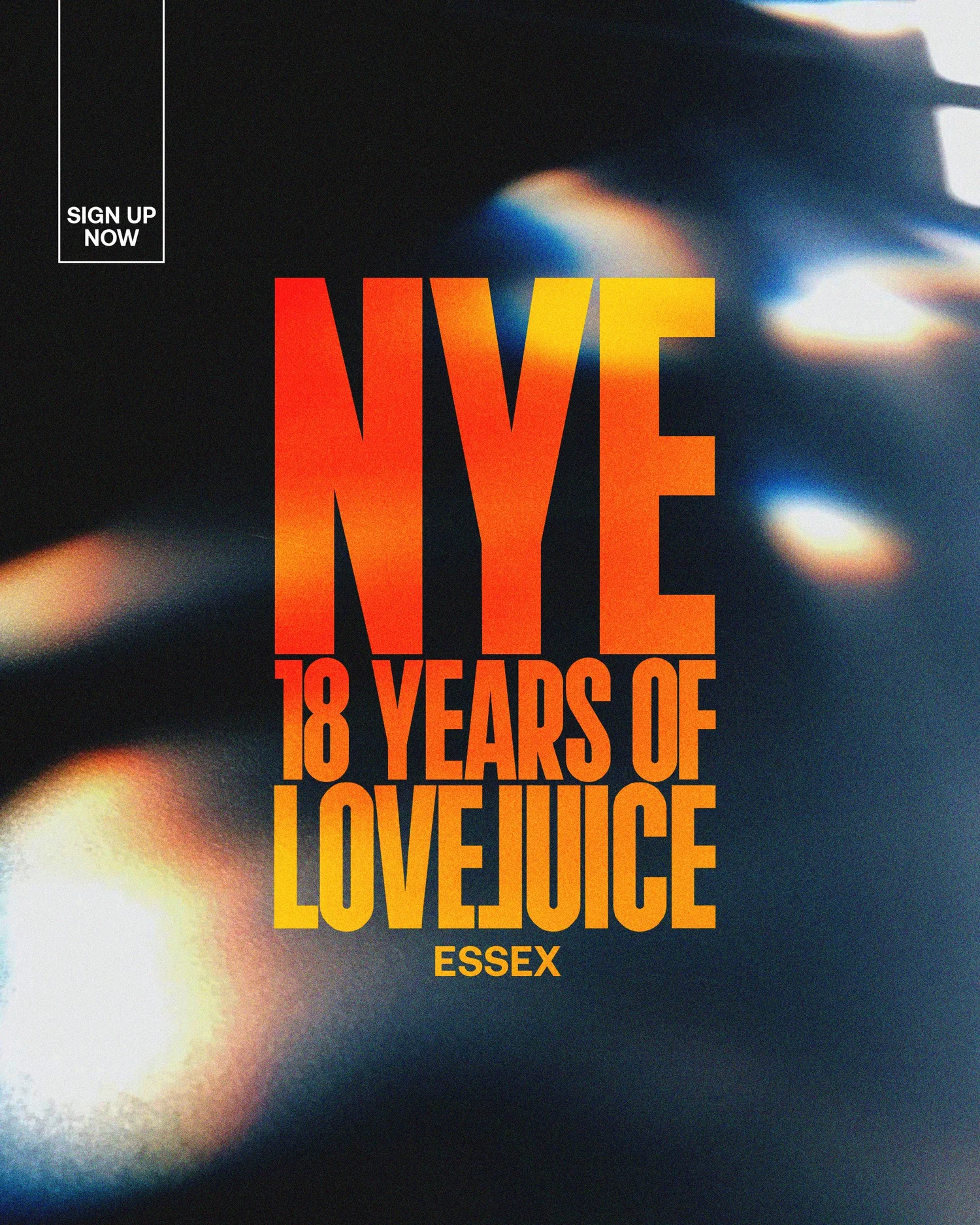 LoveJuice New Years Eve 2025 - Essex