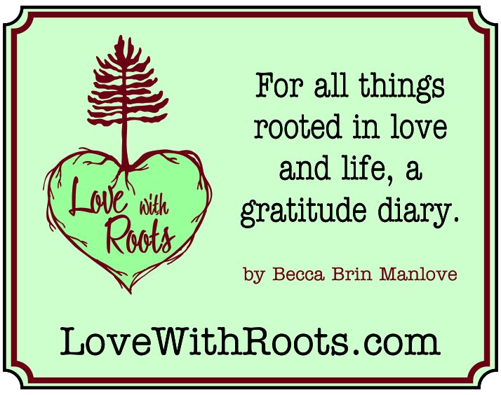 Love with Roots