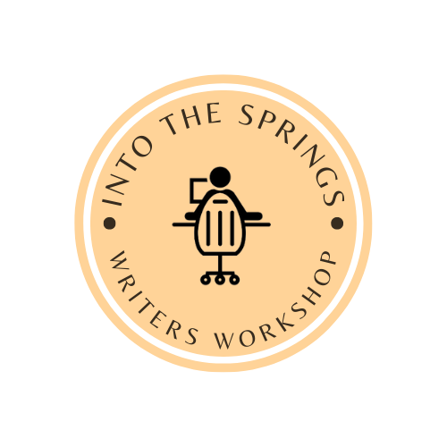 Into the Springs Writers&#39; Workshop