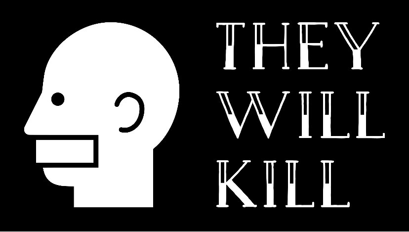 They Will Kill: A True Crime Podcast