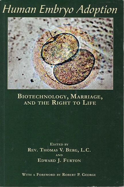 Human Embryo Adoption The National Catholic Bioethics Center