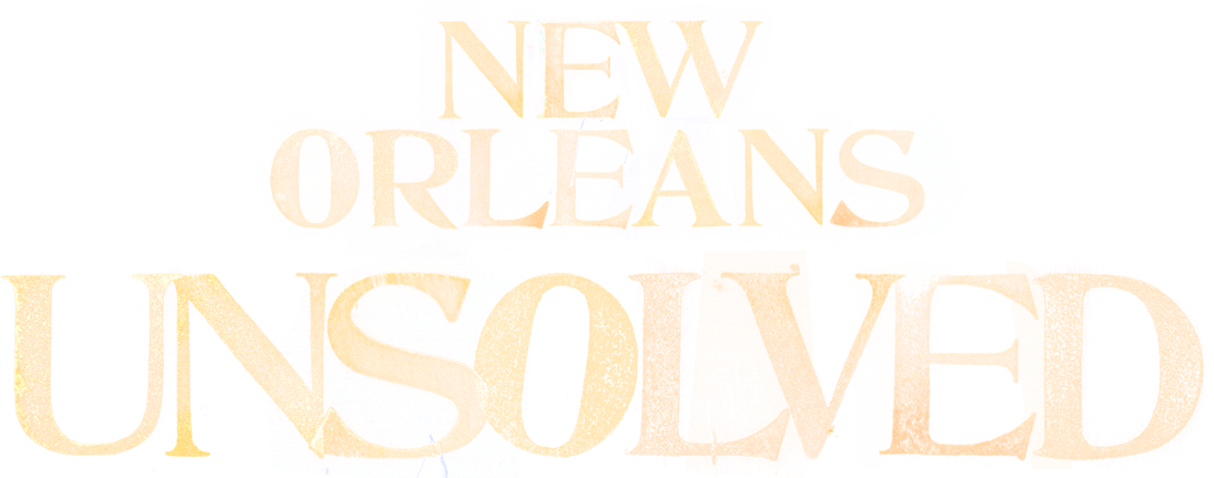 New Orleans Unsolved