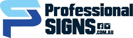 Professional Signs - Melbourne