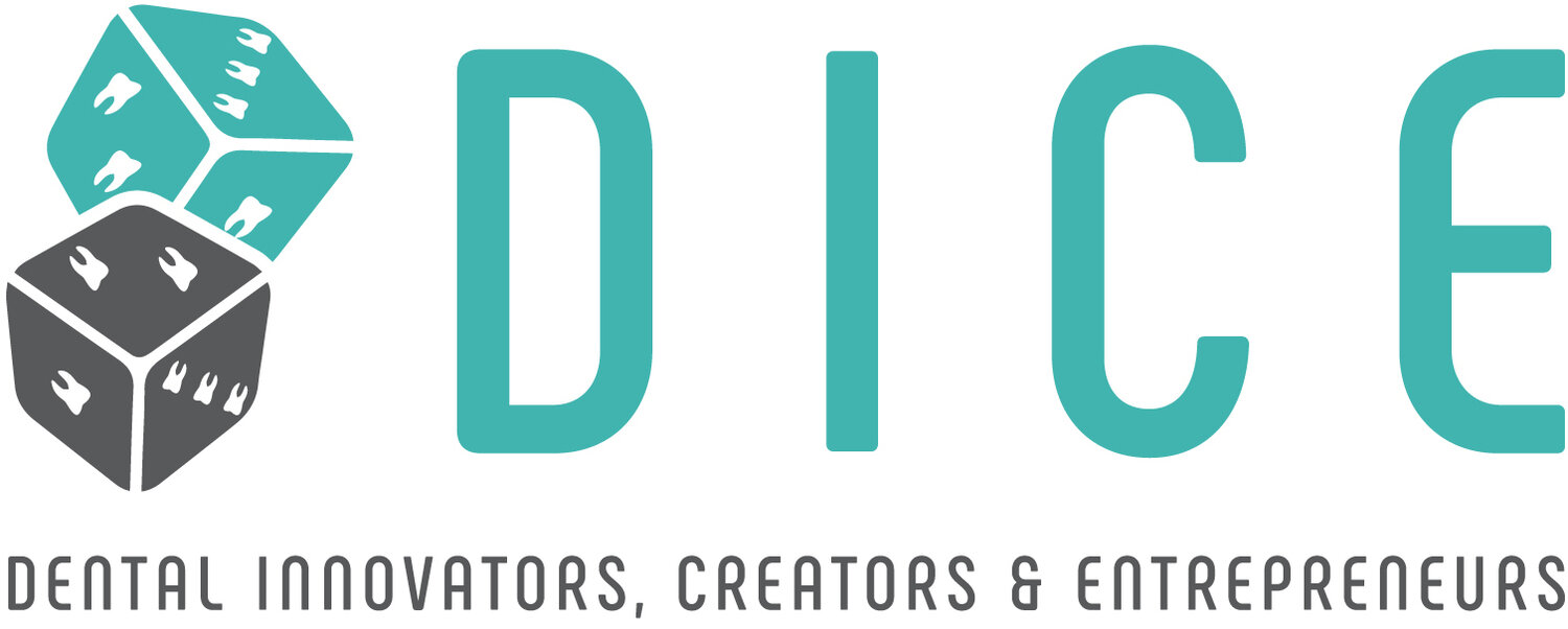 DICE (Dental Innovators, Creators &amp; Entrepreneurs)