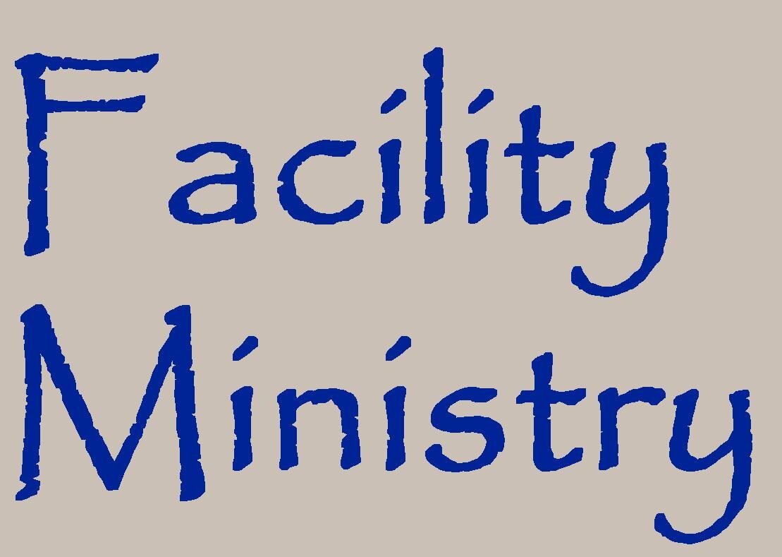 Facility Ministry