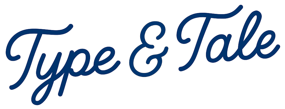 Type and Tale