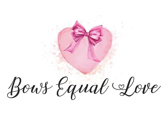 Bows Equal Love