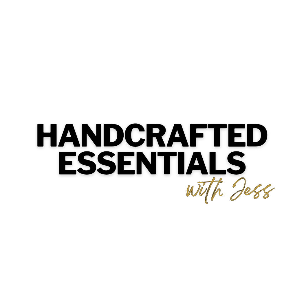 Handcrafted Essentials with Jess LLC