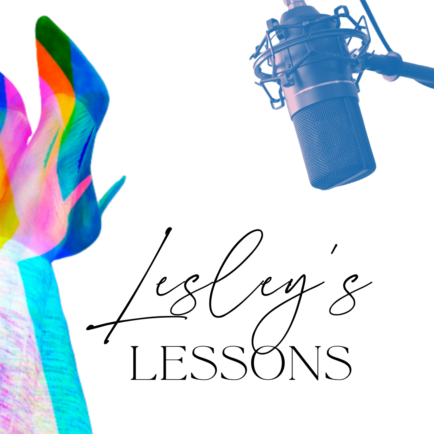 Lesley&#39;s Lessons Podcast |Boss Breakthroughs &amp; In Between
