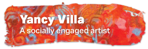 Yancy Villa  A Socially Engaged Artist &amp; Civic Design Consultant