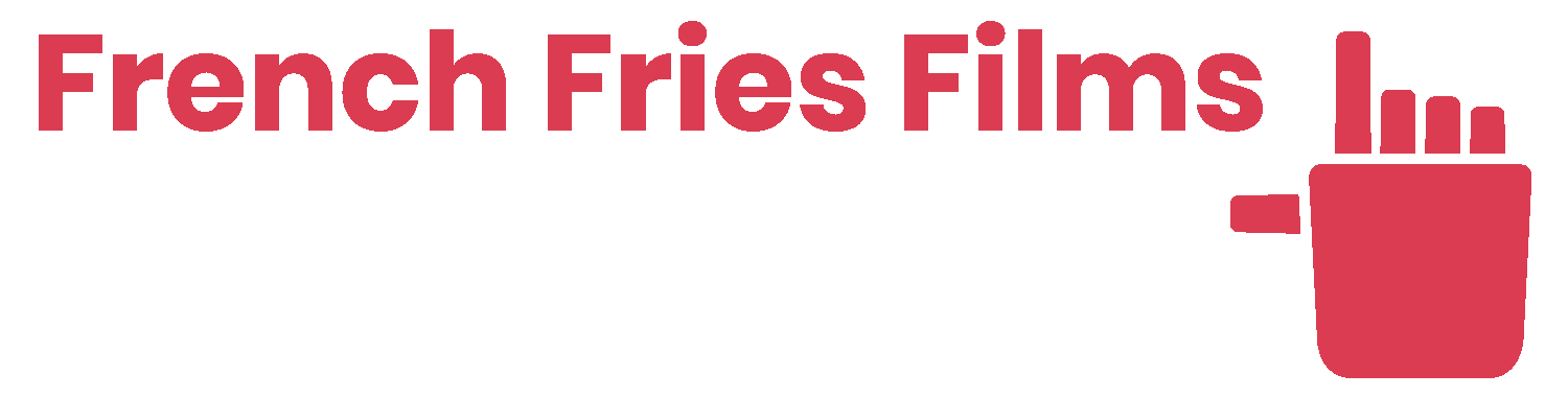 French Fries Films