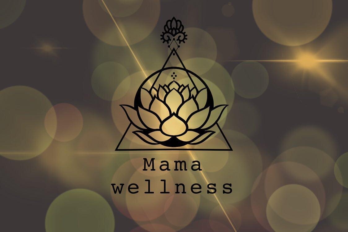 Mama Wellness