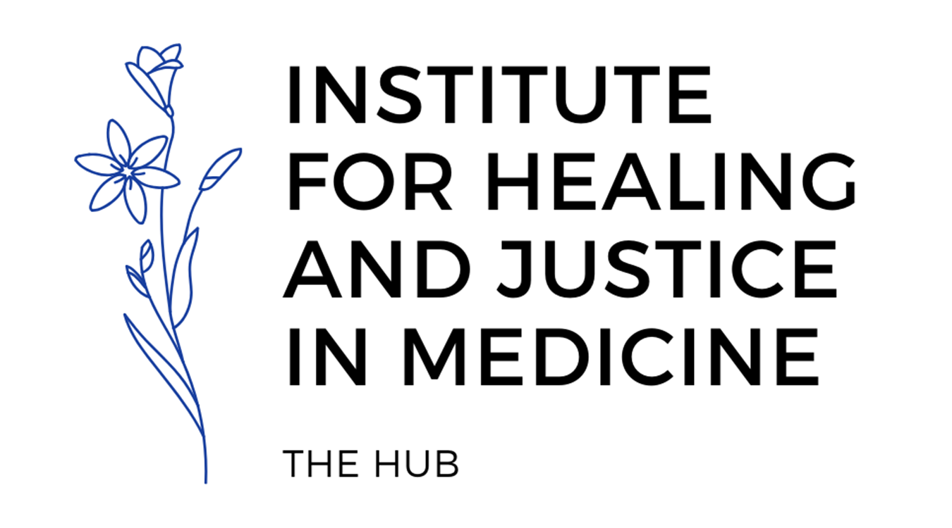 Institute for Healing &amp;  Justice in Medicine
