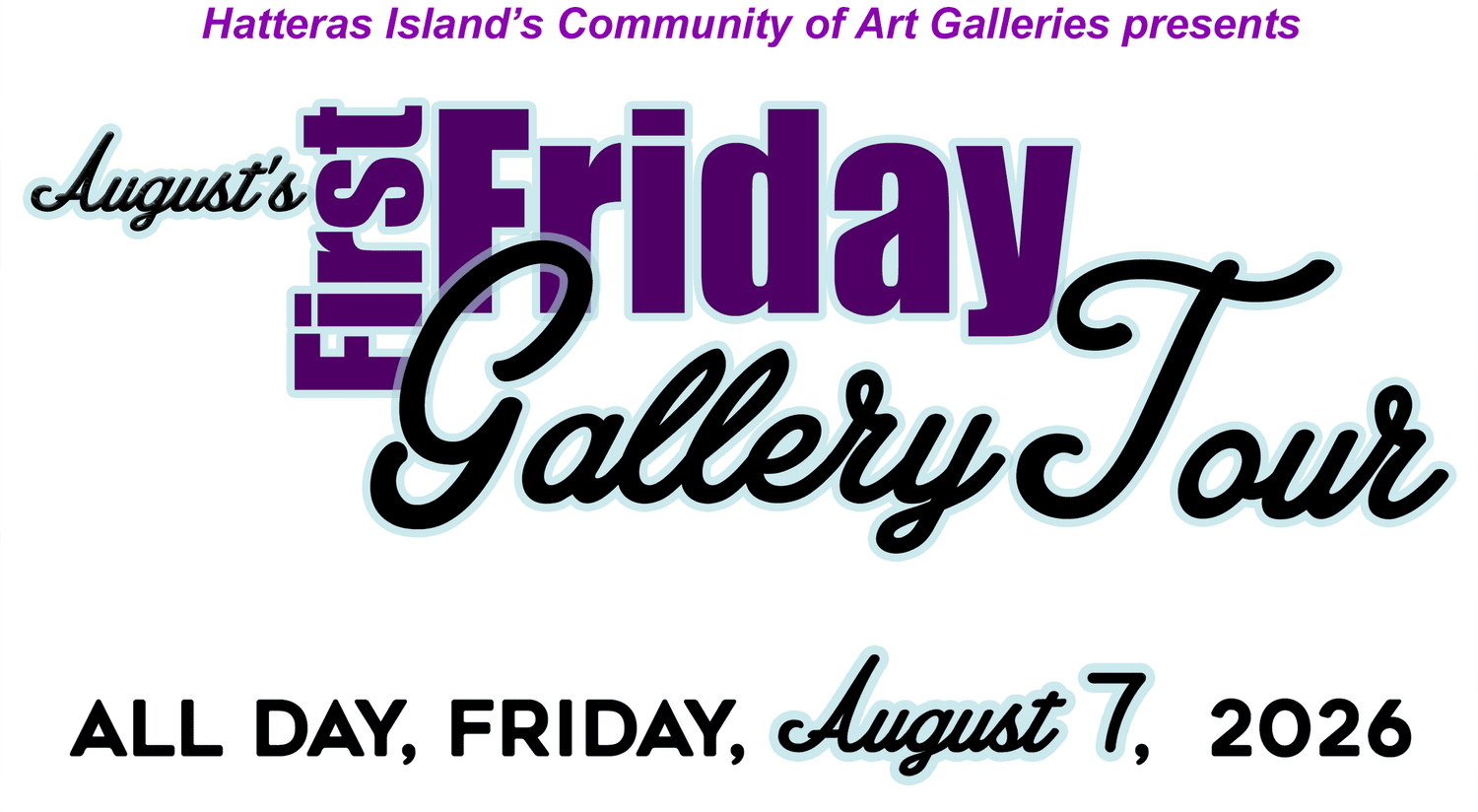 Shop Local on Hatteras Island on First Fridays...and Everyday!
