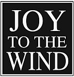 Joy to the Wind