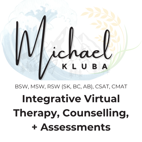 Michael Kluba | Integrative Virtual Therapy, Counselling, + Assessments