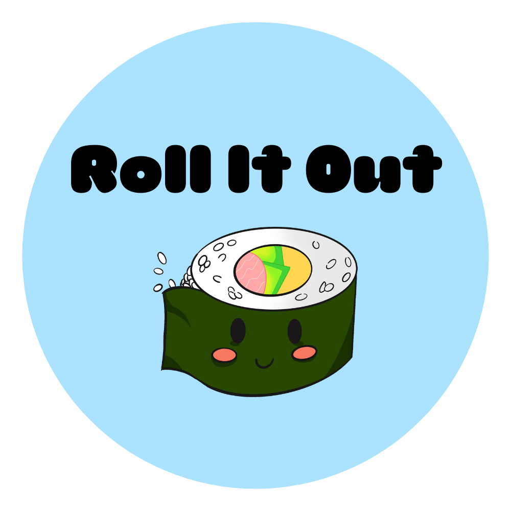 Roll It Out