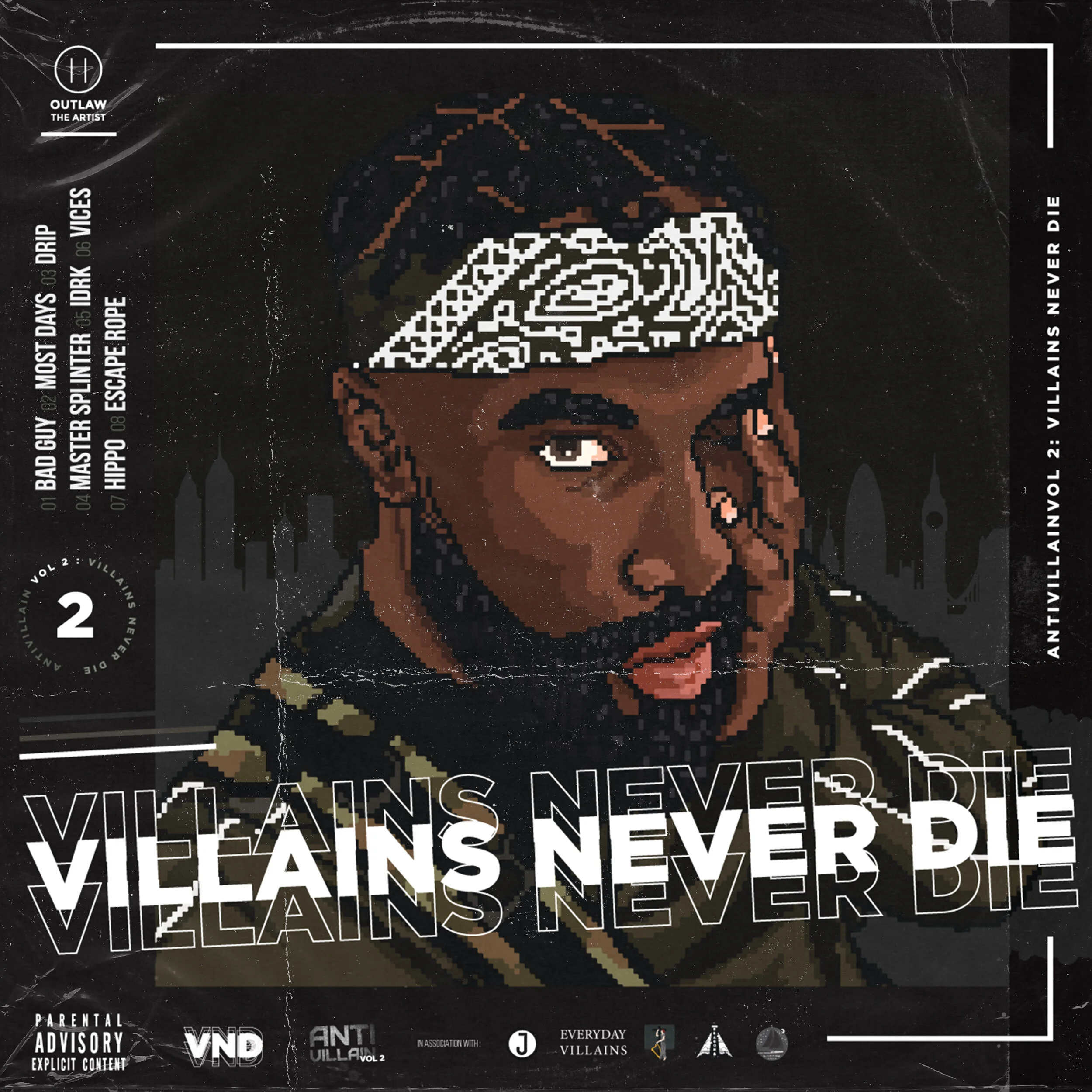 Outhaw艺术家股票专辑'Villains永远不会死'