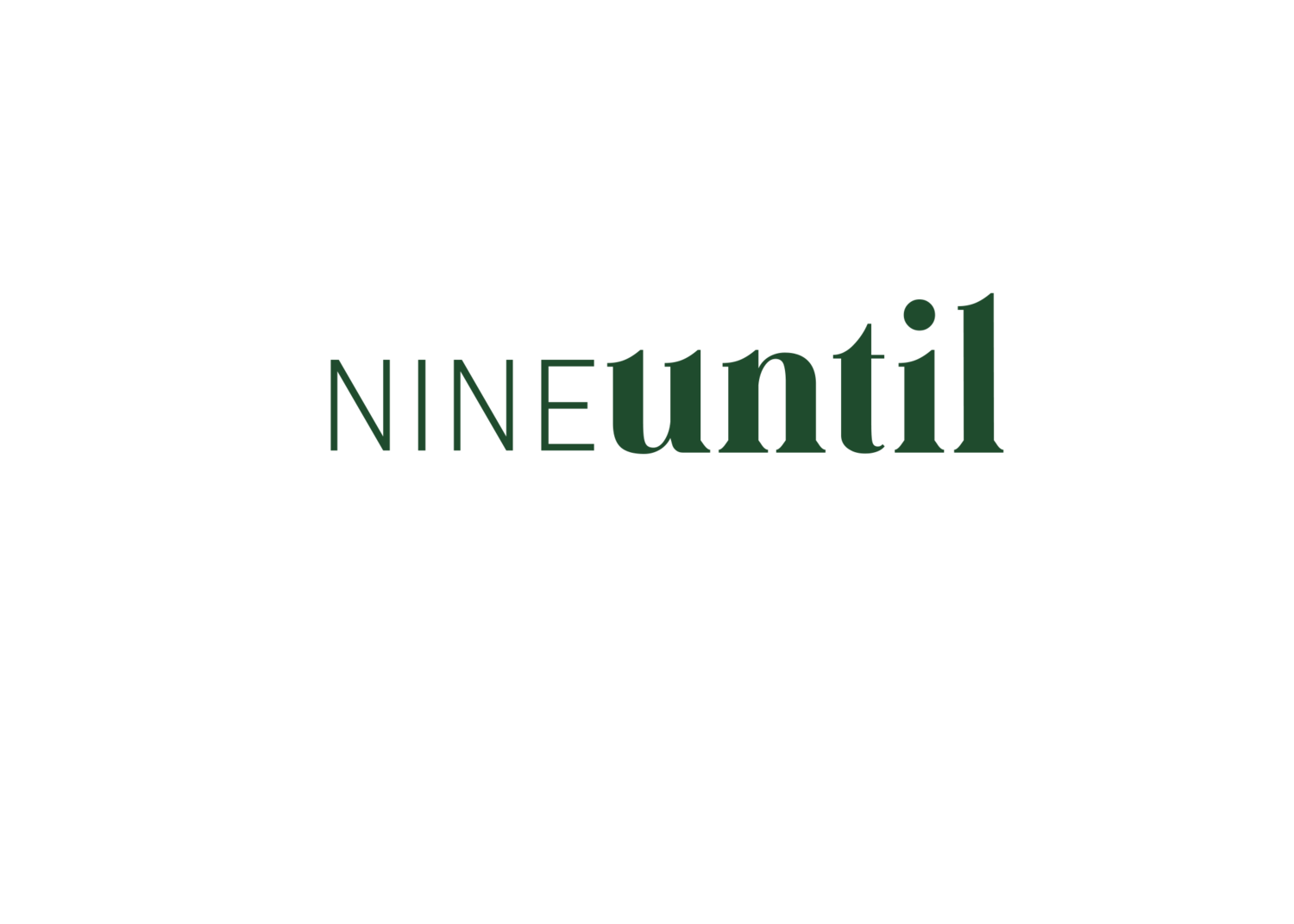 Nine Until