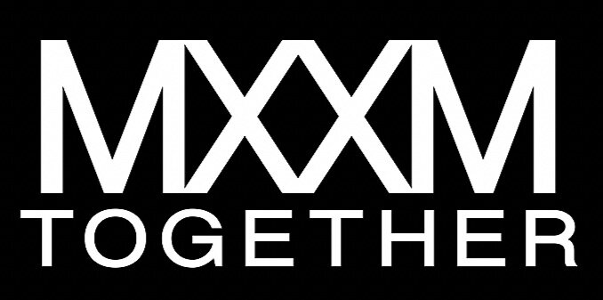 MxxM Together
