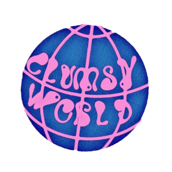 〰️ clumsy world 〰️