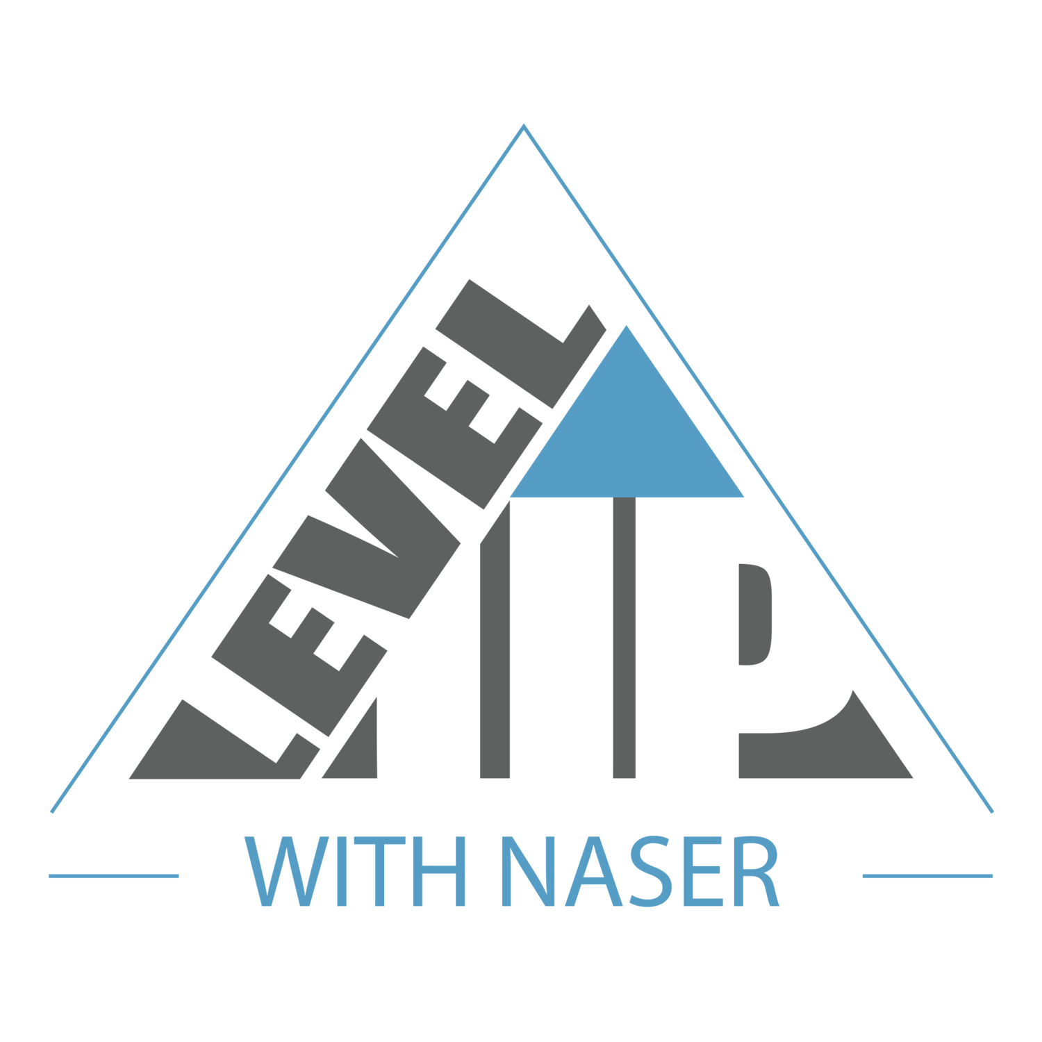 Level Up with Naser