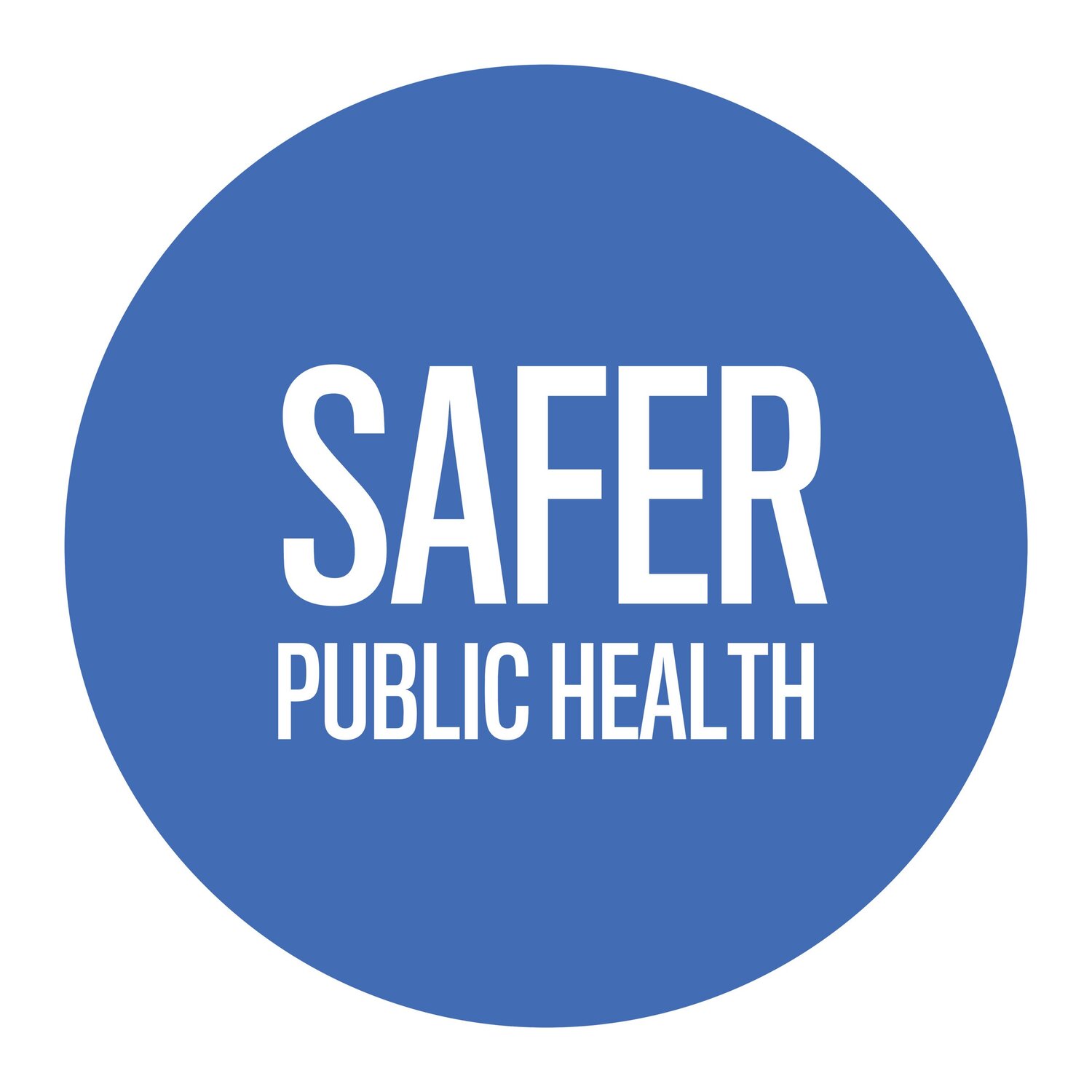 Safer Public Health