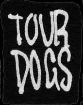 TOUR DOGS