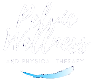 Pelvic Wellness &amp; Physical Therapy 