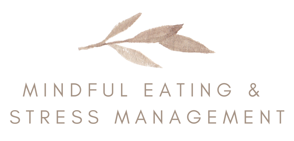 Mindful Eating &amp; Stress Management Services