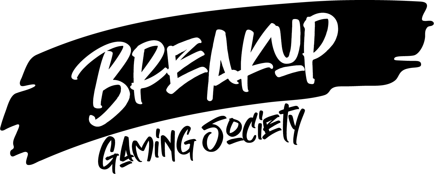 Breakup Gaming Society