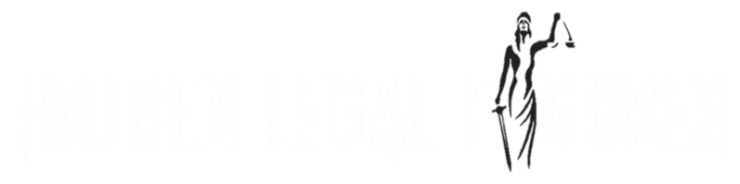 Hidden Legal Figures: more than a podcast!